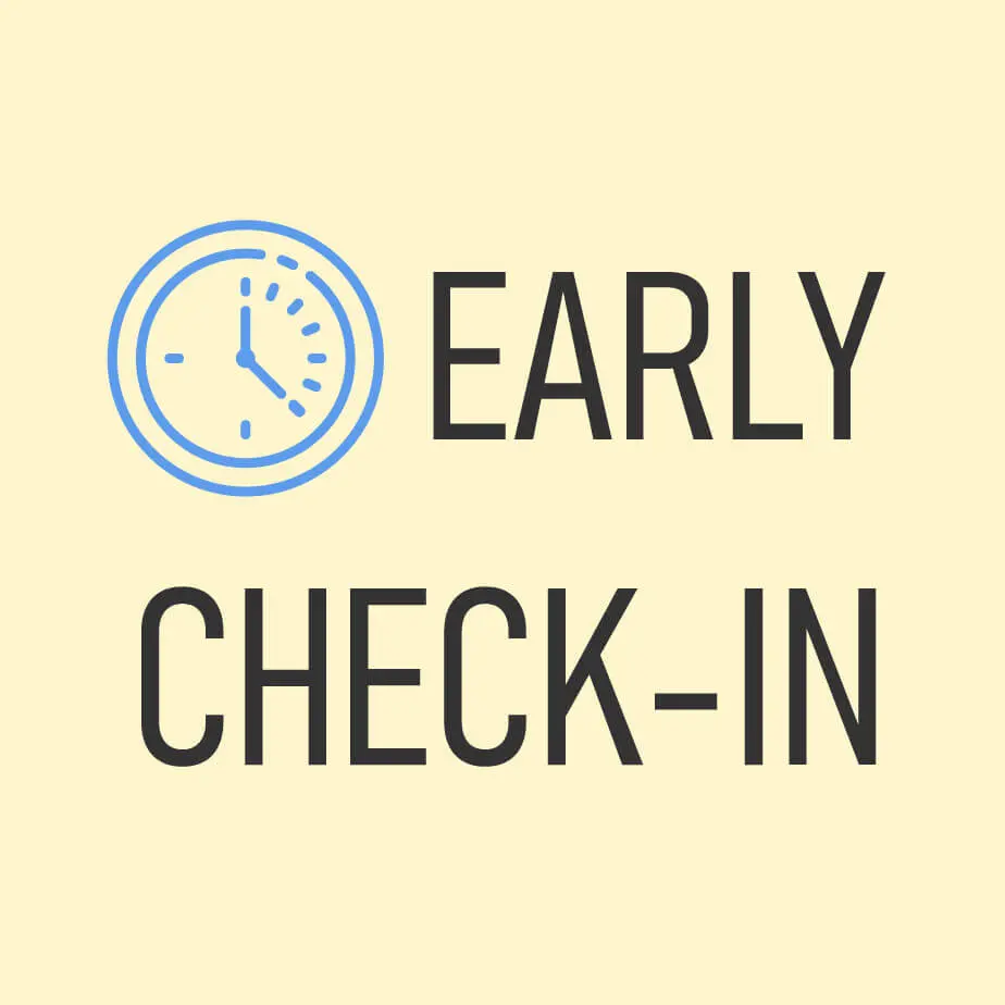 Early Check In