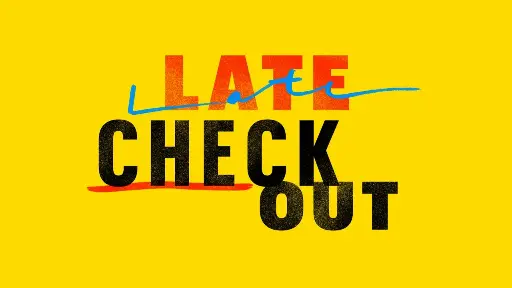 Late Check Out